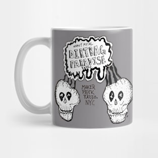 Dirtbag Paradise Skulls Mug